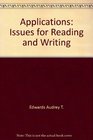 Applications Issues for reading and writing
