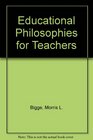 Educational Philosophies for Teachers