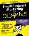 Small Business Marketing for Dummies Second Edition