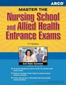 Master the Nursing School and Allied Health Entrance Examination 17th edition