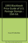 1993 Blackbook Price Guide of US Postage Stamps 15th Ed