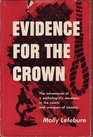 Evidence for the Crown Experiences of A