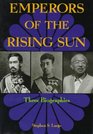 Emperors of the Rising Sun Three Biographies