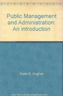 Public Management and Administration An introduction