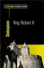 Cambridge Student Guide to King Richard II
