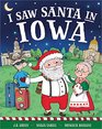 I Saw Santa in Iowa