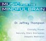 Music for the Mindful Brain CD