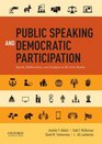 Public Speaking and Democratic Participation Speech Deliberation and Analysis in the Civic Realm
