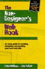 The Non-Designer's Web Book: An Easy Guide to Creating, Designing, and Posting Your Own Web Site