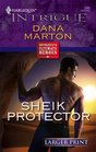 Sheik Protector (Harlequin Intrigue, No 1085) (Larger Print)