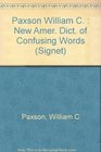 Dictionary of Confusing Words The New American