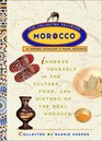 Morocco The Collected Traveler  An Inspired Anthology and Travel Resource