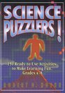 Science Puzzlers 150 ReadyToUse Activities to Make Learning Fun Grades 48