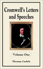 Cromwell's Letters and Speeches