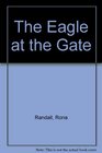 The Eagle at the Gate