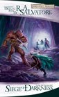 Siege of Darkness: The Legend of Drizzt, Book IX (The Legend of Drizzt)