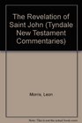 The Revelation of St. John: An Introduction and Commentary (Tyndale New Testament Commentaries)