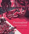 Passionfood 100 Love Poems