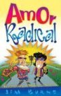 Amor Radical / Radical Love