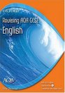AQA ENGLISH GCSE SPECIFICATION A REVISING AQA A ENGLISH