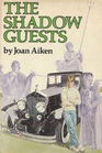 The Shadow Guests