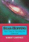 StarHopping  Your Visa to Viewing the Universe