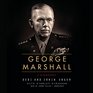 George Marshall A Biography