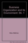Business Organization and Its Environment Bk 1