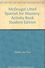 Dia a Dia Spanish For Mastery B