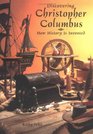 Discovering Christopher Columbus: How History Is Invented