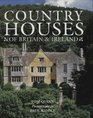 Country Houses of Britain and Ireland