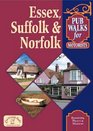 Pub Walks for Motorists Essex Suffolk and Norfolk