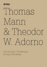 Thomas Mann  Theodor W Adorno An Exchange 100 Notes 100 Thoughts Documenta Series 050