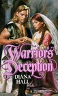 Warrior's Deception (Harlequin Historical, No 309)
