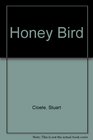 Honey Bird