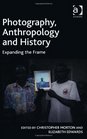 Photography Anthropology and History