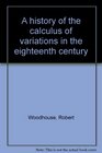 A history of the calculus of variations in the eighteenth century