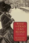 What the Dead Leave Behind (Gilded Age, Bk 1)