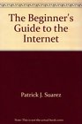 The Beginner's Guide to the Internet