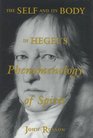 The Self and Its Body in Hegel's Phenomenology of Spirit