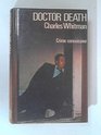 Doctor Death a Novel