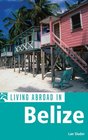 Living Abroad in Belize