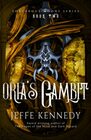 Oria's Gambit An Epic Fantasy Romance