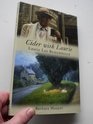 Cider with Laurie Laurie Lee Remembered