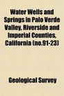Water Wells and Springs in Palo Verde Valley Riverside and Imperial Counties California