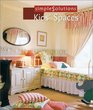 Simple Solutions Kids' Spaces