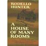 House of Many Rooms a Family Memoir