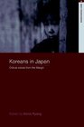 Koreans in Japan  Critical Voices from the Margin