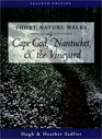 Short Nature Walks on Cape Cod Nantucket and the Vineyard 7th