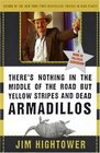 There's Nothing in the Middle of the Road but Yellow Stripes and Dead Armadillos  A Work of Political Subversion